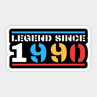 Legend Since 1990 Sticker